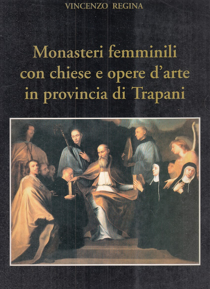 LZ- MONASTERI FEMMINILI CON CHIESE E OPERE D'ARTE - REGINA ---- 2000 - B- YFS889