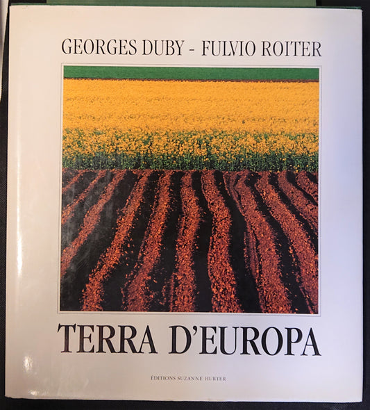 LZ- TERRA D'EUROPA - GEORGES DUBY - SUZANNE HURTER --- 1992 - CS - YFS287