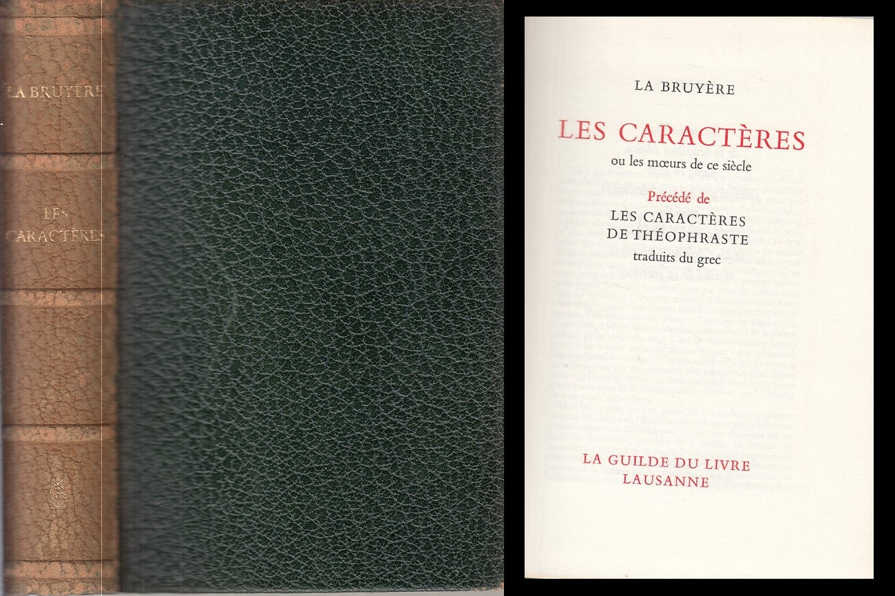 LS- LE CARACTERES IN FRANCESE - LA BRUYERE - LAUSANNE --- 1964 - C - ZFS612