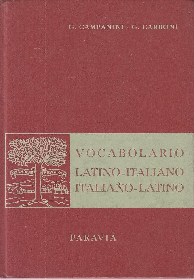 LZ- VOCABOLARIO LATINO ITALIANO- CAMPANINI CARBONI- PARAVIA--- 1961 - C - ZFS282