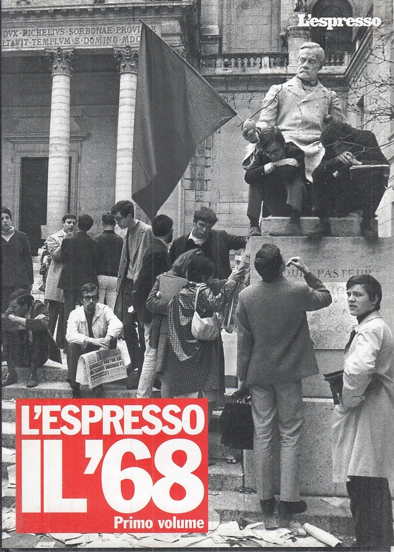 LS- L'ESPRESSO IL '68 PRIMO VOLUME - ERBANI - L'ESPRESSO --- 2008 - CS - YFS900