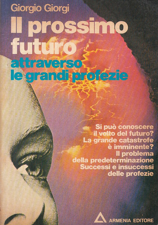 LS- IL PROSSIMO FUTURO GRANDI PROFEZIE - GIORGI - ARMENIA --- 1976 - B - ZFS225