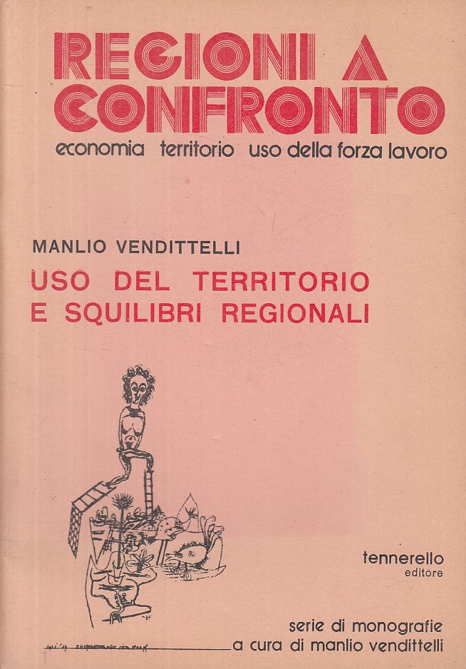 LS- USO TERRITORIO SQUILIBRI REGIONALI- VENDITELLI- TENNERELLO--- 1978- S-ZFS632