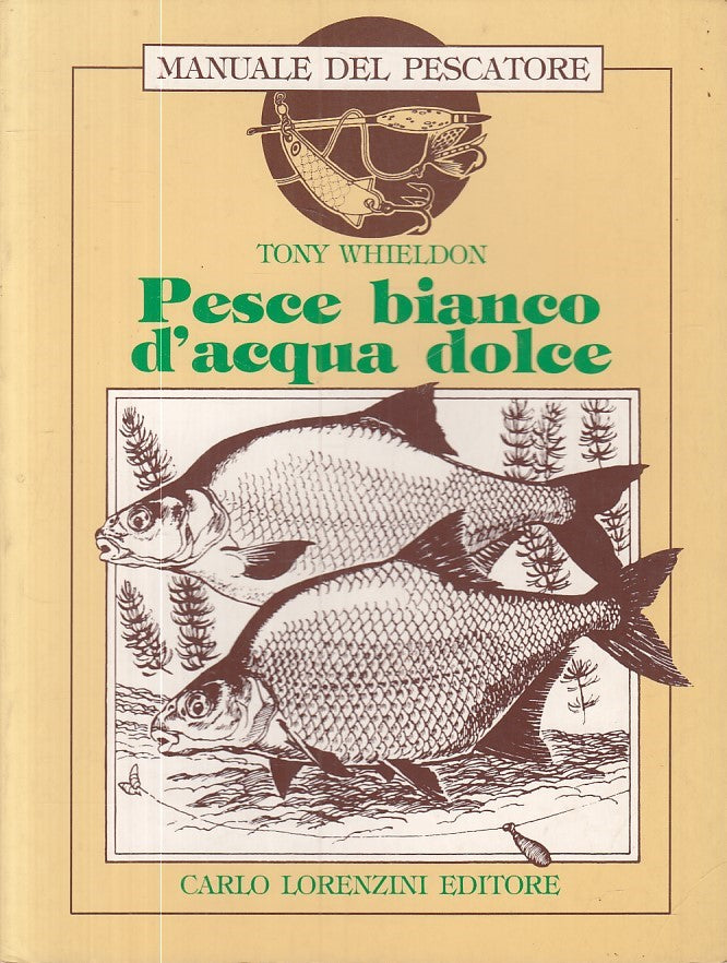 LZ- PESCE BIANCO D'ACQUA DOLCE - WHIELDON - LORENZINI --- 1984 - B - ZFS605