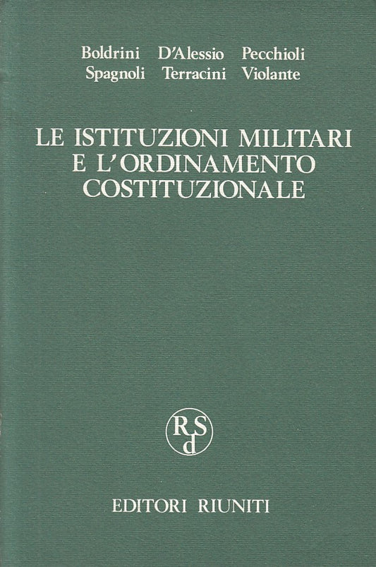 LS- ISTITUZIONI MILITARI ORDINAMENTO CPSTITUZIONALE-- RIUNITI--- 1974- B- ZFS610