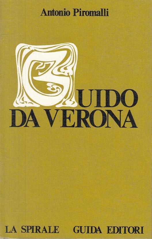 LS- GUIDO DA VERONA - PIROMALLI - GUIDA - LA SPIRALE -- 1975 - B - ZFS26