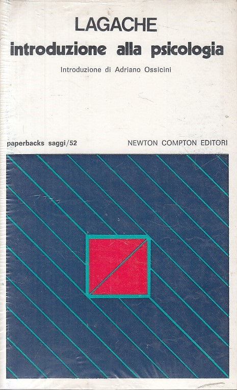 LS- INTRODUZIONE ALLA PSICOLOGIA - LAGACHE - NEWTON --- 1972 - B - ZFS316