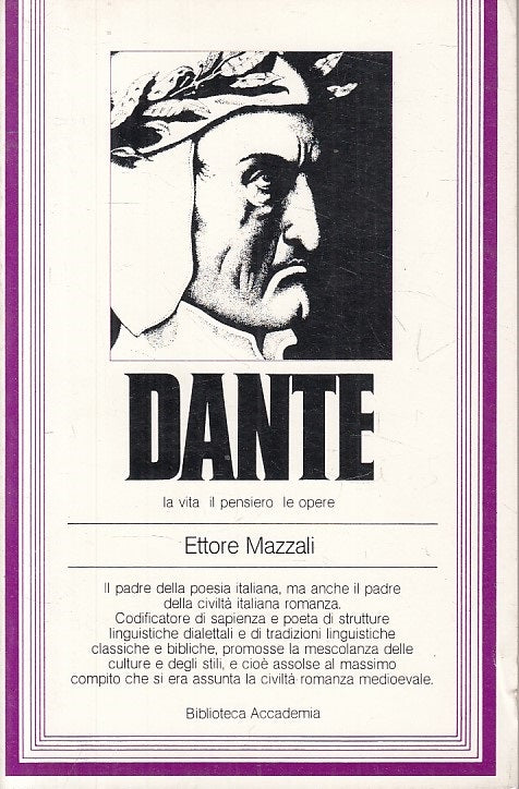 LS- DANTE VITA PENSIERO OPERE - MAZZALI - ACCADEMIA --- 1979 - B - ZFS246