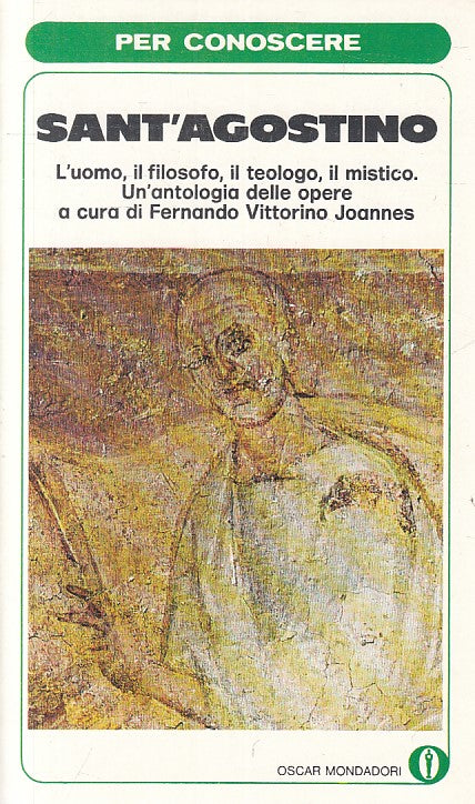 LS- PER CONOSCERE SANT'AGOSTINO -- MONDADORI -- 1a ED. - 1976 - B - ZFS235