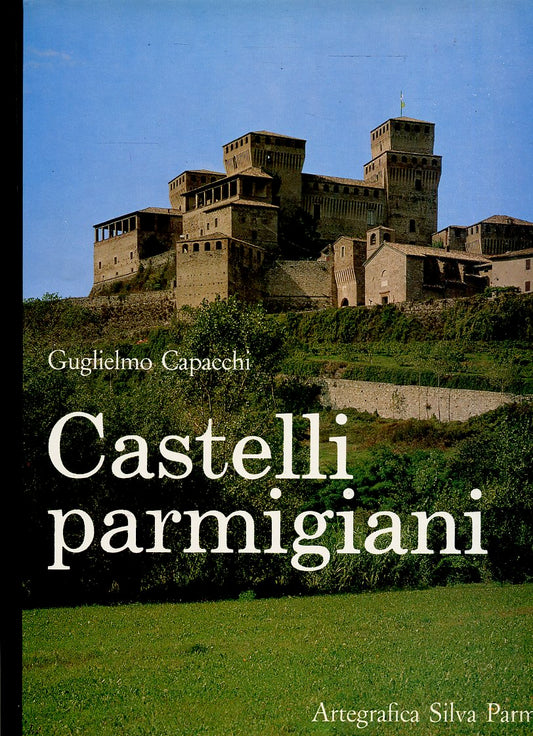 LV- CASTELLI PARMIGIANI - CAPACCHI - ARTEGRAFICA SILVA --- 1979- CS- YFS916