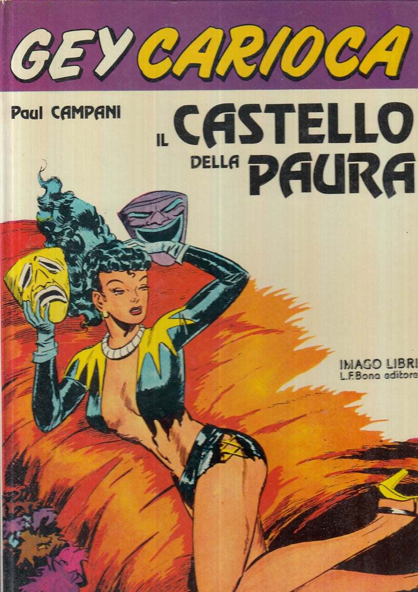 FV- GEY CARIOCA IL CASTELLO DELLA PAURA- PAUL CAMPANI- IMAGO LIBRI- 1978- C- TFX