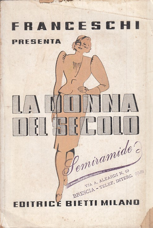 LS- LA DONNA DEL SECOLO -- BIETTI --- 1936 - B - ZFS281