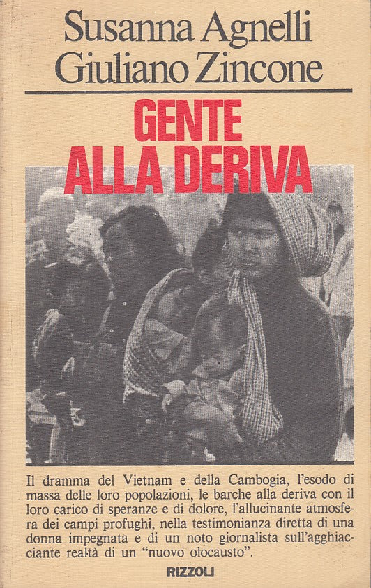 LS- GENTE ALLA DERIVA - AGNELLI ZINCONE - RIZZOLI --- 1980 - B - ZFS243