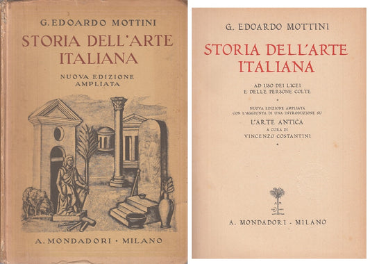 LS- STORIA DELL'ARTE ITALIANA - MOTTINI - MONDADORI --- 1940 - C - ZFS226