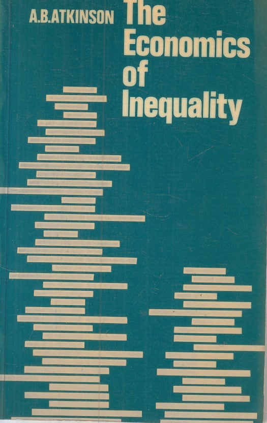 LZ- THE ECONOMICS OF INEQUALITY - ATKINSON - OXFORD --- 1975 - B - YFS417