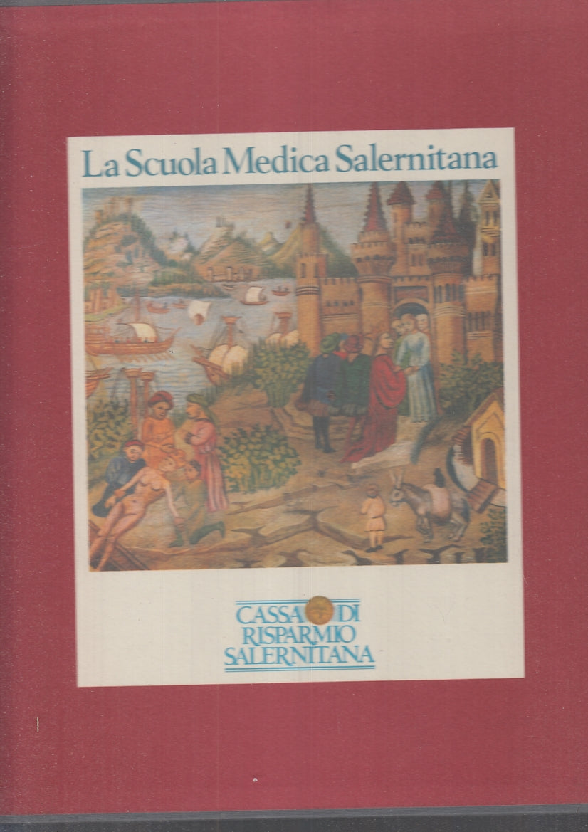 LS- LA SCUOLA MEDICA SALERNITANA STORIA IMMAGINI MANOSCRITTI--- 1987- CS- ZFS505