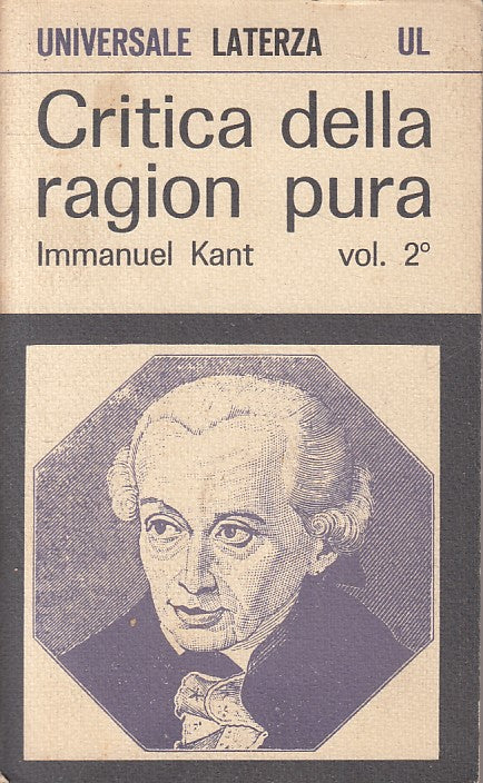 LS- CRITICA DELLA RAGION PURA VOL.2 - KANT - LATERZA --- 1966 - B - ZFS328