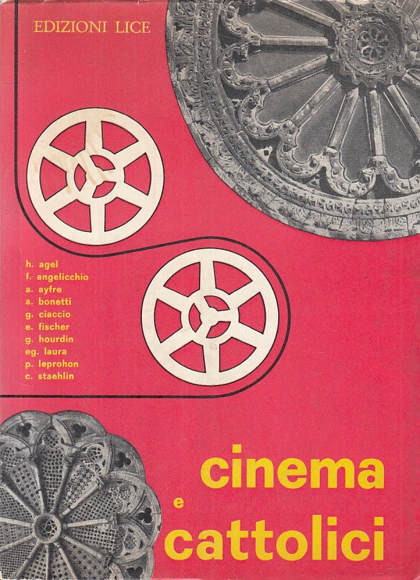 LS- CINEMA E CATTOLICI - AA.VV. - LICE - IL DUEMILA -- 1962 - B - YFS9