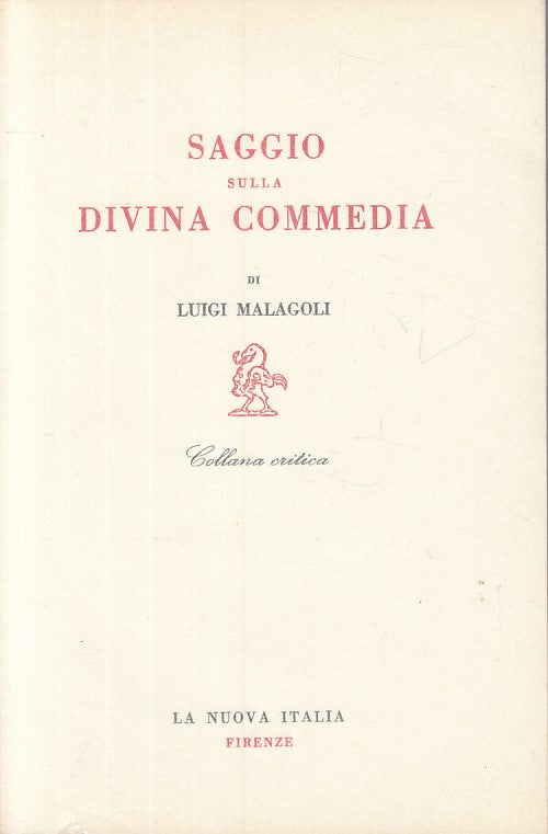 LS- SAGGIO SULLA DIVINA COMMEDIA -- NUOVA ITALIA - CRITICA -- 1968 - BS - YFS491