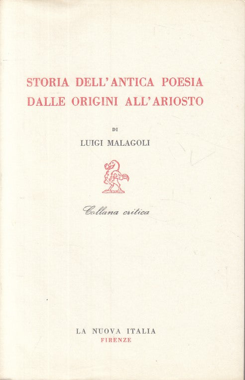 LS- STORIA DELL'ANTICA POESIA -- NUOVA ITALIA - CRITICA -- 1968 - BS - YFS491