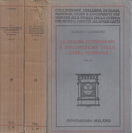 LS- ORIGINI ECONOMICHE DIPLOMATICHE GUERRA 2 VOLL.-- MONDADORI--- 1926- B - ZFS6