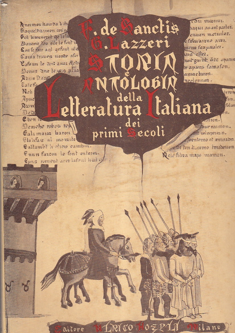 LS- STORIA DELLA LETTERATURA ITALIANA - DE SANCTIS - HOEPLI--- 1950- BS- YFS935