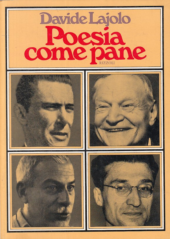 LS- POESIA COME PANE INCONTRI SAGGI - LAJOLO - RIZZOLI --- 1973 - B - ZFS315