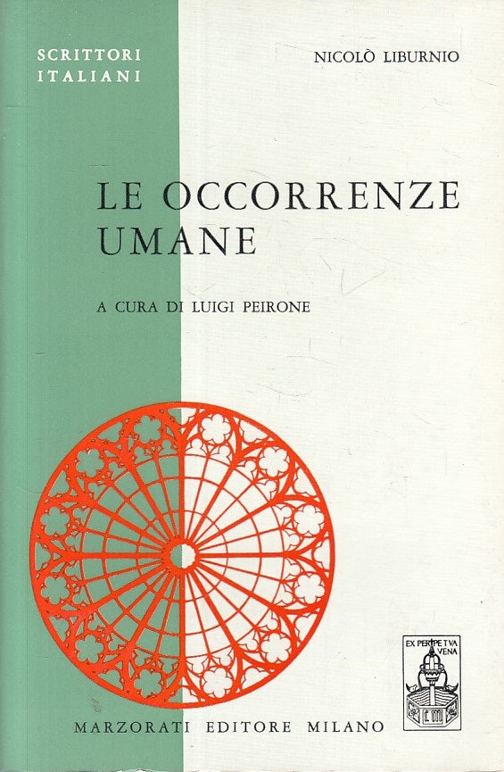 LS- LE OCCORENZE UMANE - LIBURNIO - MARZORATI --- 1970 - B - ZFS19