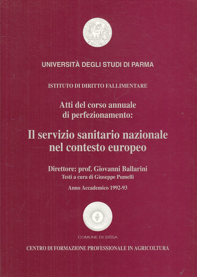 LZ- SERVIZIO SANITARIO NAZIONALE CONTESTO EUROPEO -- PARMA --- 1995 - B - ZFS137