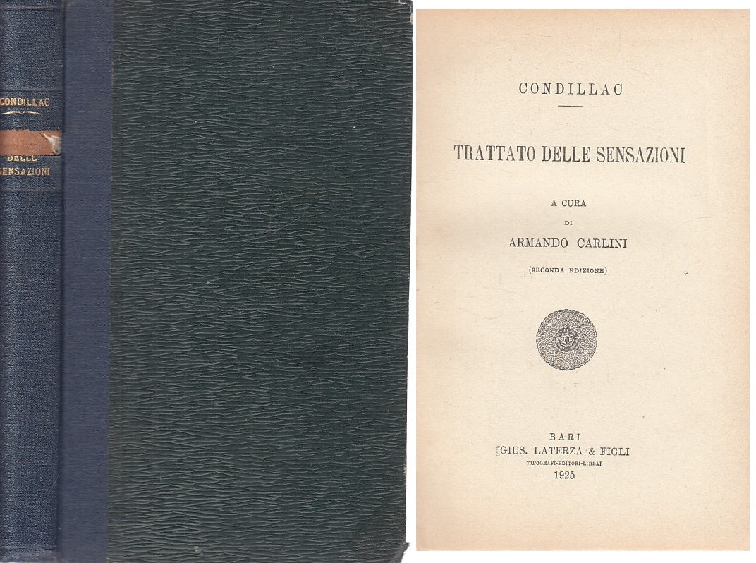 LS- TRATTATO DELLE SENZAIONI - CONDILLAC - LATERZA --- 1925 - C - ZFS619