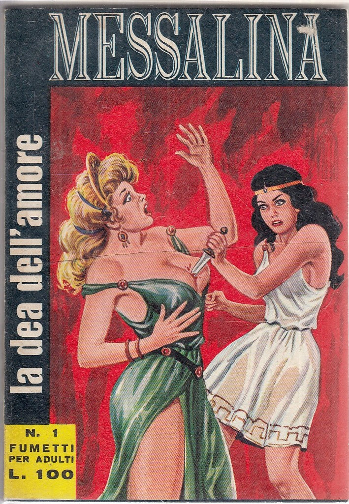 FP- MESSALINA  N.1 EROTICO -- EDITRICE SESSANTASEI - 1966 - B - TFX