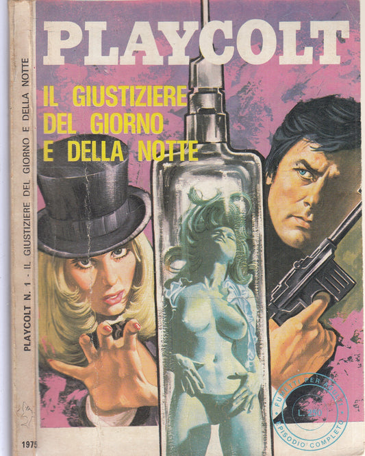 FP- PLAYCOLT N.1 GIUSTIZIERE DEL GIORNO E DELLA NOTTE-- EDIFUMETTO- 1975- B- TFX