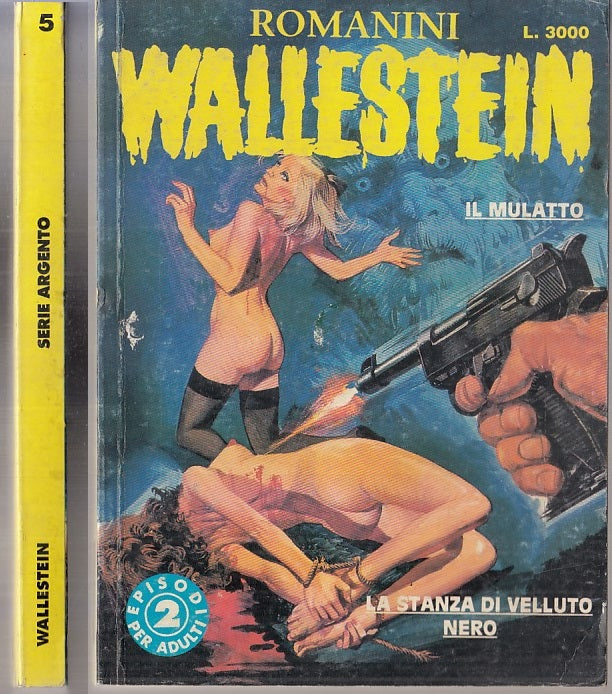 FP- SERIE ARGENTO N.5 WALLESTEIN IL MULATTO - ROMANINI - SQUALO - 1994 - B - TFX