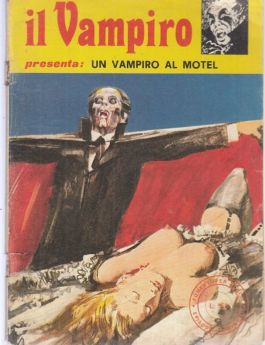 FP- IL VAMPIRO PRESENTA N.13 ANNO III VAMPIRO MOTEL -- EDIFUMETTO - 1974- S- TFX