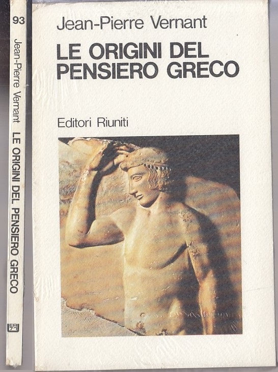 LS-LE ORIGINI DEL PENSIERO GRECO BLISTERATO - VEMANT - RIUNITI--- 1980- B- XFS43