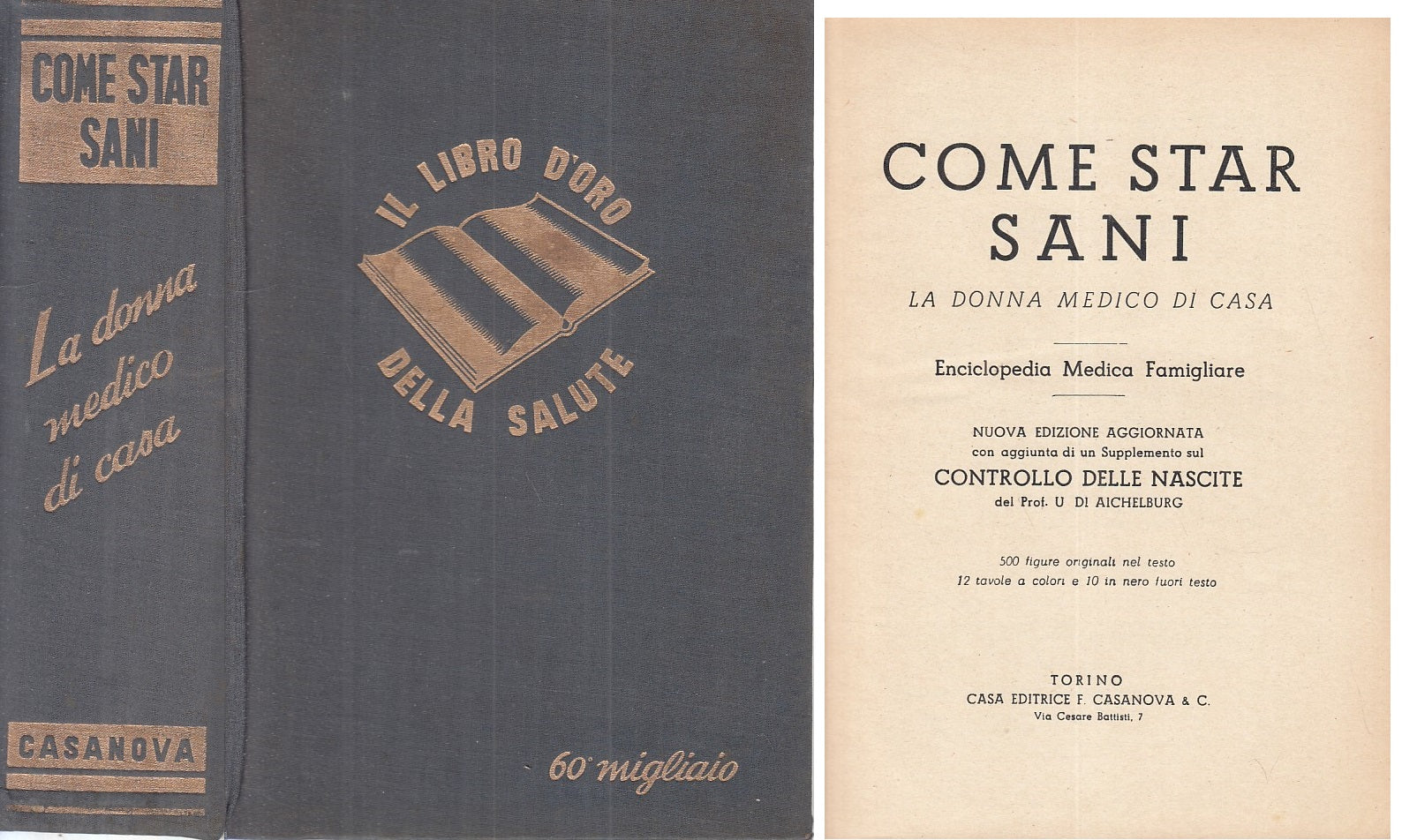 LZ- IL LIBRO D'ORO DELLA SALUTE COME STAR SANI -- CASANOVA --- 1948 - C - YFS398