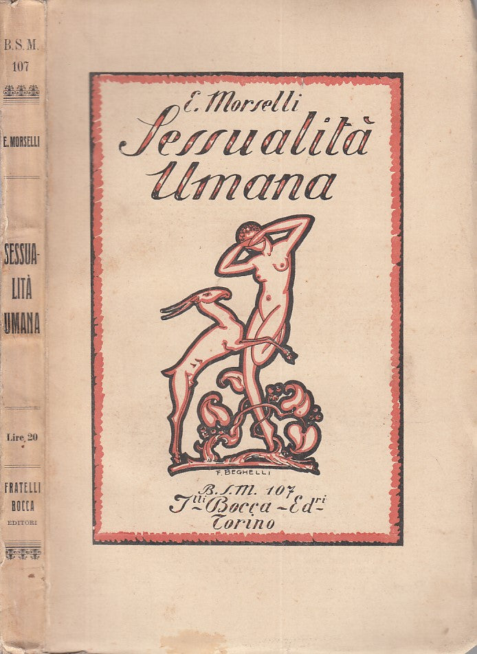 LZ- SESSUALITA' UMANA PSICOLOGIA BIOLOGIA- MORELLI - BOCCA --- 1931 - B - YFS582