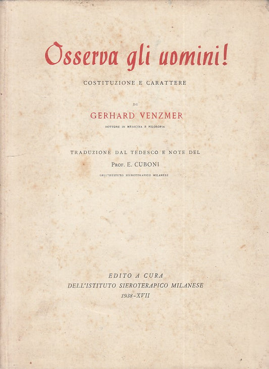 LZ- OSSERVA GLI UOMINI! - VENZMER - MILANO --- 1938 - C - YFS605