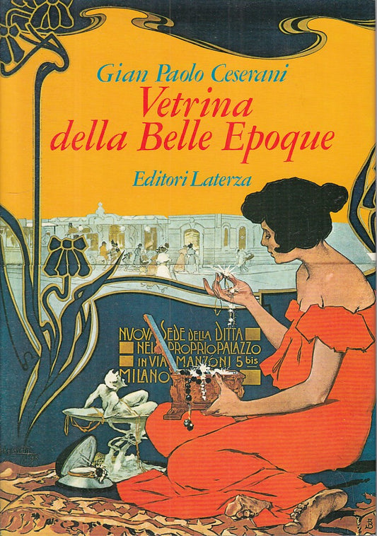 LZ- VETRINA DELLA BELLE EPOQUE - CESERANI - LATERZA --- 1980 - CS - YFS375