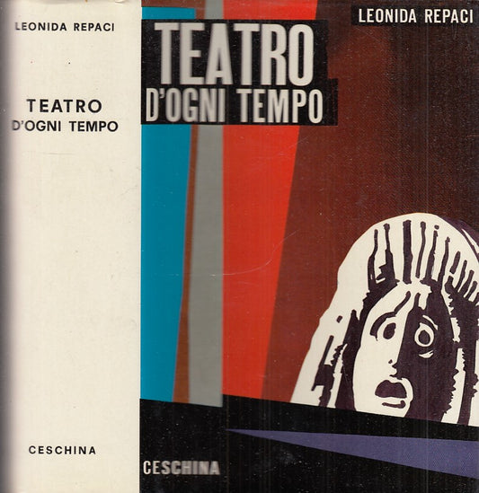 LZ- TEATRO D'OGNI TEMPO - LEONIDA REPACI - CESCHINA --- 1967 - CS - ZFS775