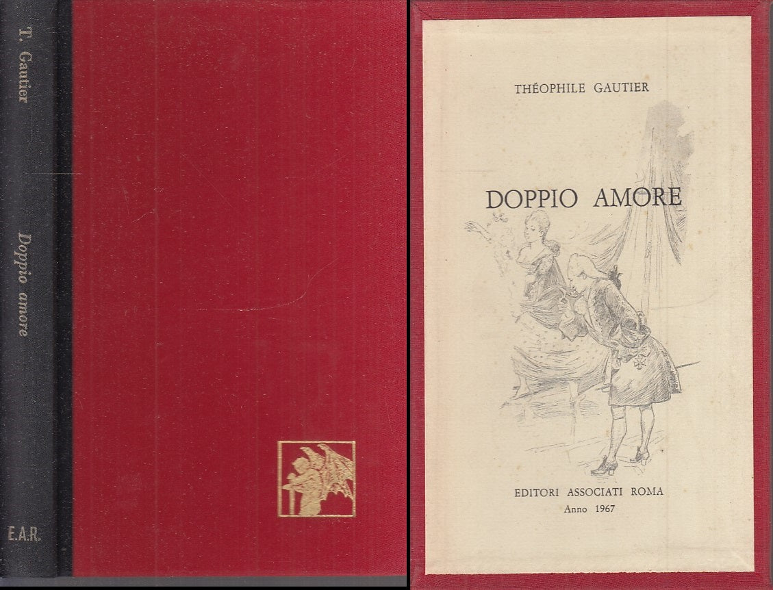 LX- DOPPIO AMORE - THEOPHILE GAUTIER - CLASSICI PROIBITI --- 1967 - C - ZFS775