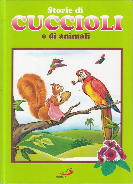 LB- STORIE DI CUCCIOLI E DI ANIMALI ILLUSTRATO -- SAN PAOLO --- 1999- C- YFS952