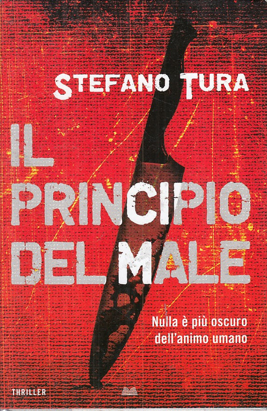 LG- IL PRINCIPE DEL MALE - STEFANO TURA - MONDOLIBRI --- 2016 - CS - ZFS69