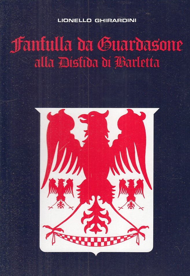 LS- FANFULLA DA GUARDASONE DISFIDA DI BARLETTA-- TRAVERSETOLO--- 1983- B - ZFS85