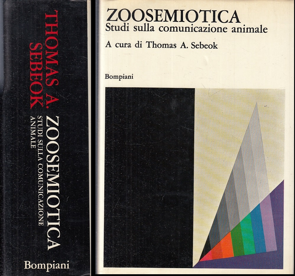 LZ- ZOOSEMIOTICA COMUNICAZIONE ANIMALE - SEBEOK - BOMPIANI --- 1973 - CS- XFS121