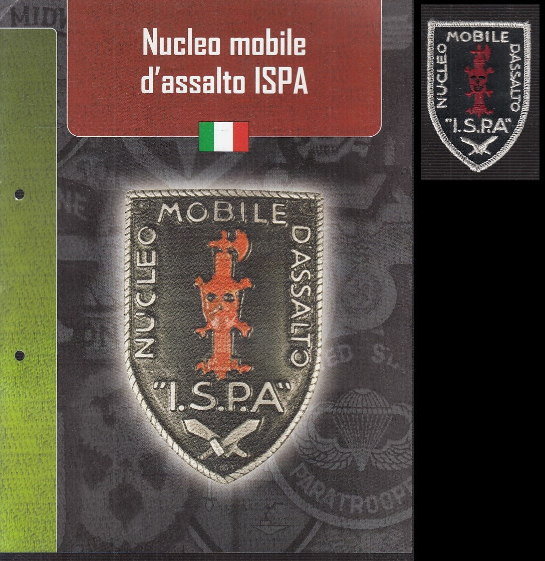 CM- DISTINTIVI MILITARI - GAGLIARDETTO WW2- ITALIA- NUCLEO MOBILE D'ASSALTO ISPA