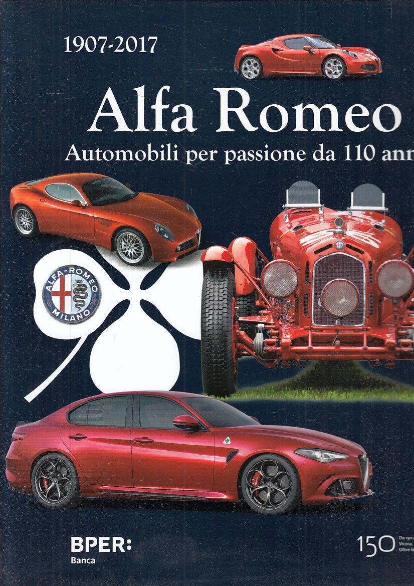 LC- ALFA ROMEO 1907/2017 AUTOMOBILI PER PASSIONE 110 ANNI----- 2016- CS- YFS522
