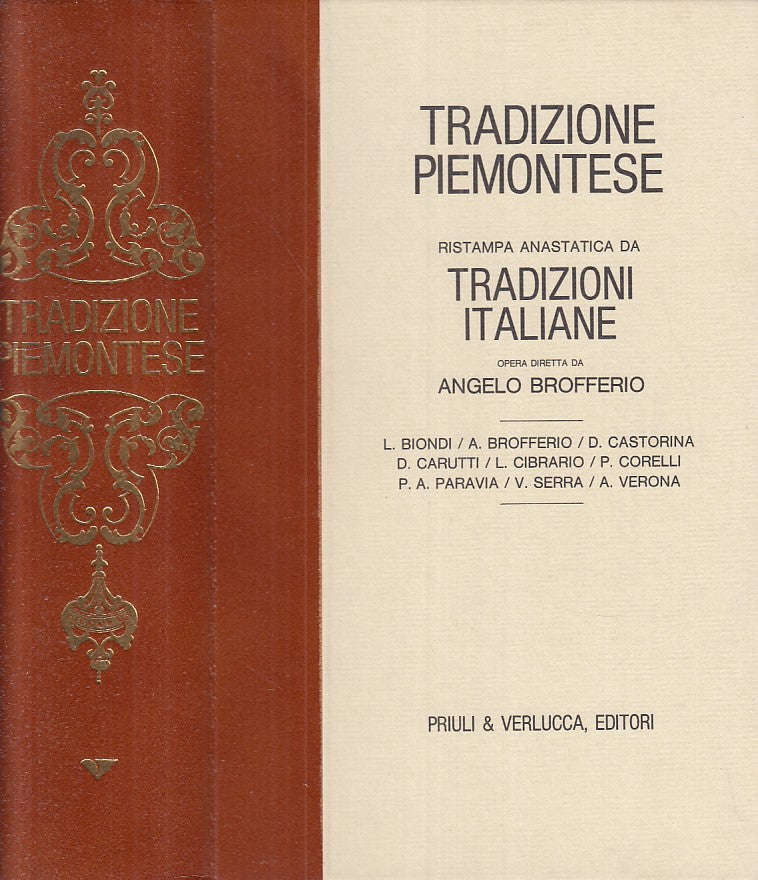 LZ- TRADIZIONE PIEMONTESE TRADIZIONI ITALIANE -- PRIULI --- 1976 - C - XFS124