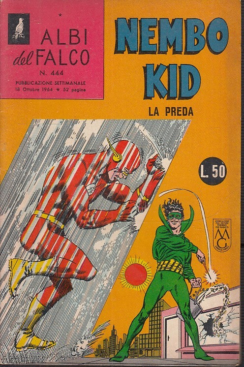 FZ- ALBI DEL FALCO N.444 NEMBO KID -- MONDADORI - 1964 - S - TMX