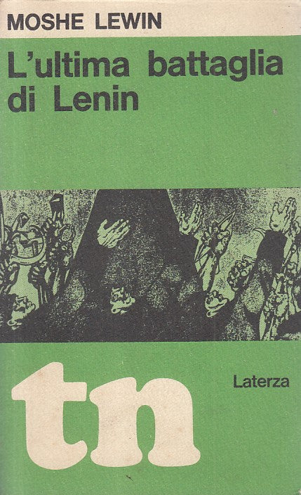 LS- L'ULTIMA BATTAGLIA DI LENIN - LEWIN - LATERZA --- 1969 - B - YFS185